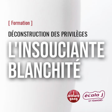 2019_Formation_Le privilège blanc