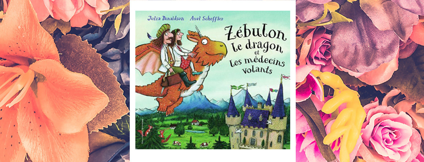 Zebulon Le Dragon Et Les Médecins Volants " Zébulon...", livre pour enfants qui tord le cou aux stéréotype de