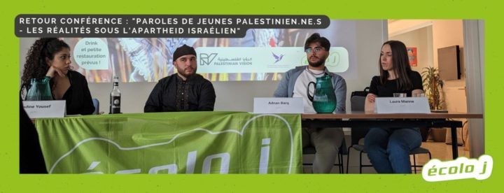 retour conférence palestine apartheid israelien