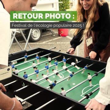 Festival de l’écologie populaire 2025 !
