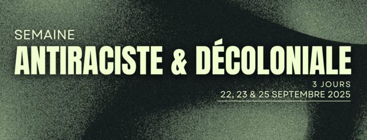 antiraciste & Décoloniale