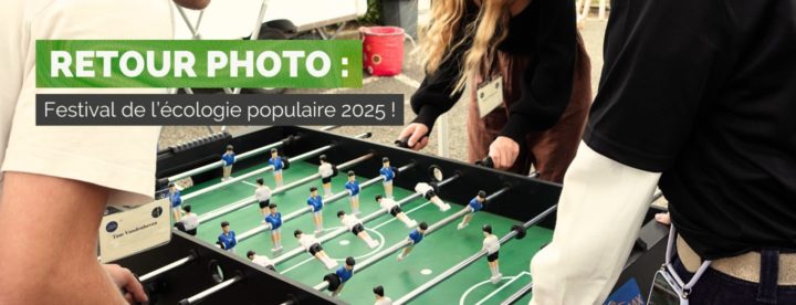 Festival de l’écologie populaire 2025 !