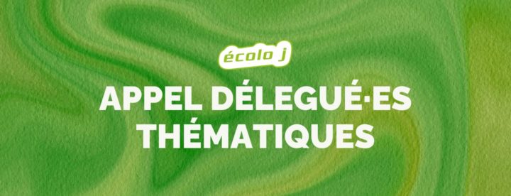 appel déléguée thématique