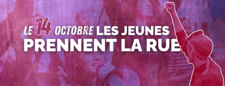 Le 14 octobre, les jeunes prennent la rue !